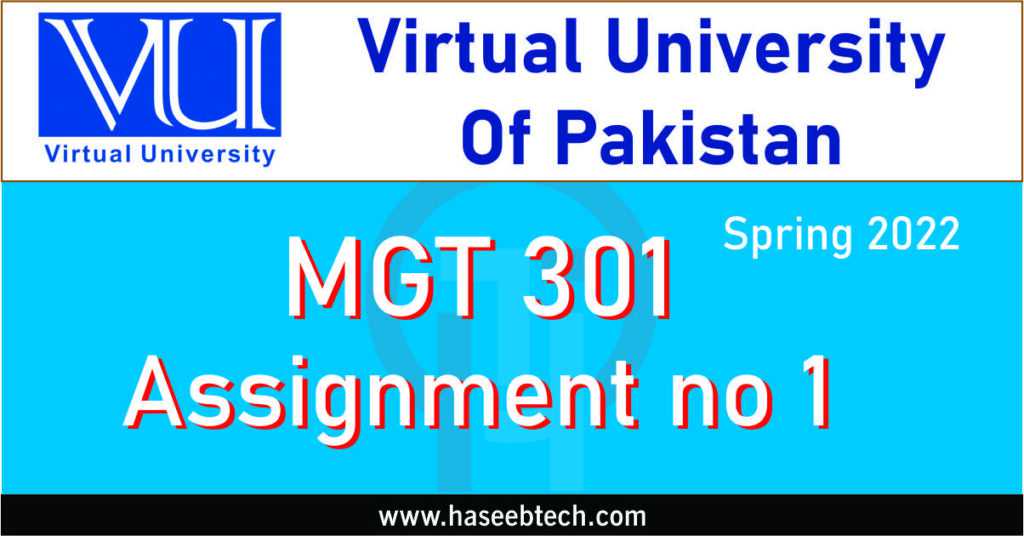 MGT 301 ASSGINMENT